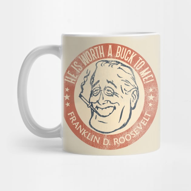 Franklin D Roosevelt Worth a Buck by darklordpug